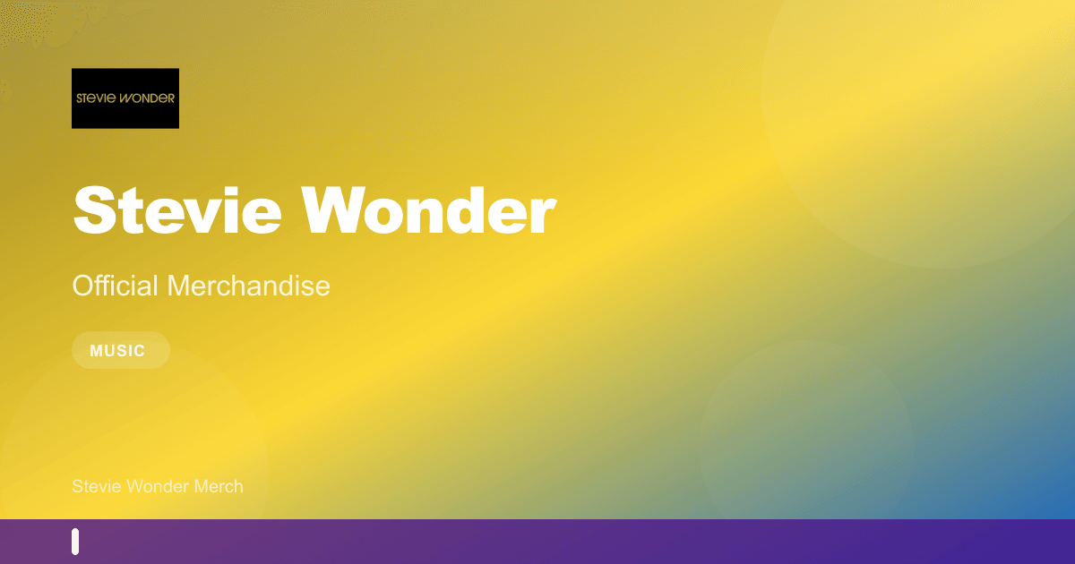 Stevie Wonder Merch - Official Stevie Wonder Store
